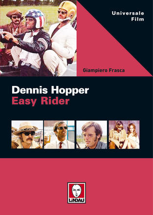 Easy Rider. Dennis Hopper