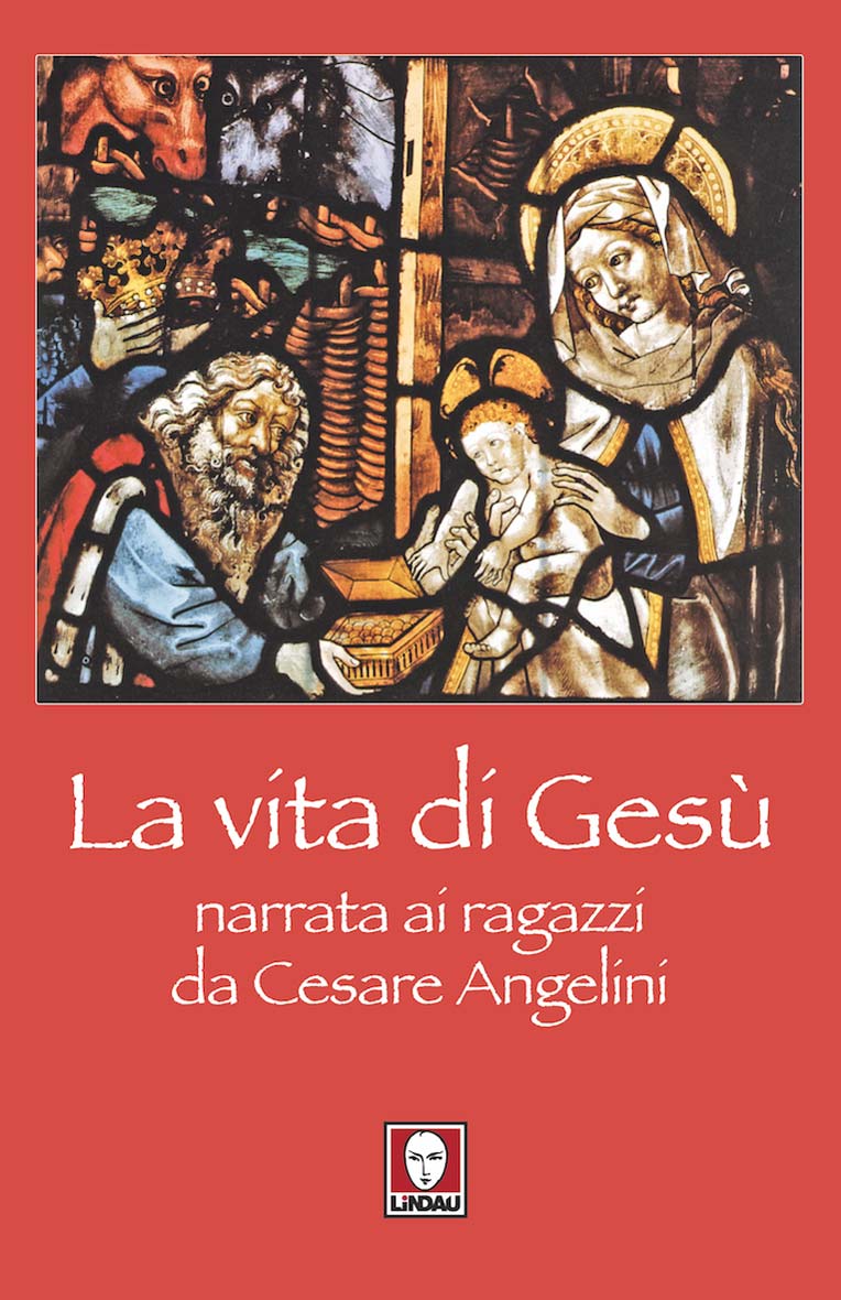 La Vita Di Gesù Narrata Ai Ragazzi Da Cesare Angelini 9788867080113 6648