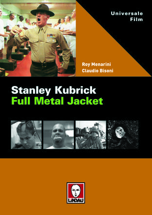Stanley Kubrick. Full Metal Jacket