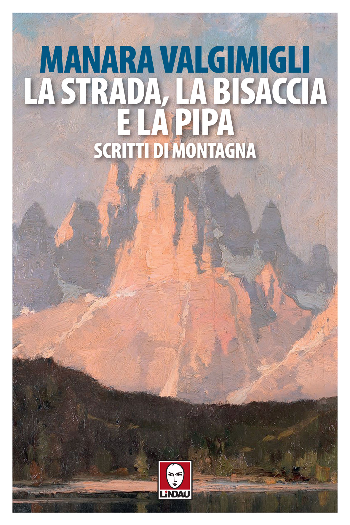 Manaraga. La montagna dei libri - Bompiani