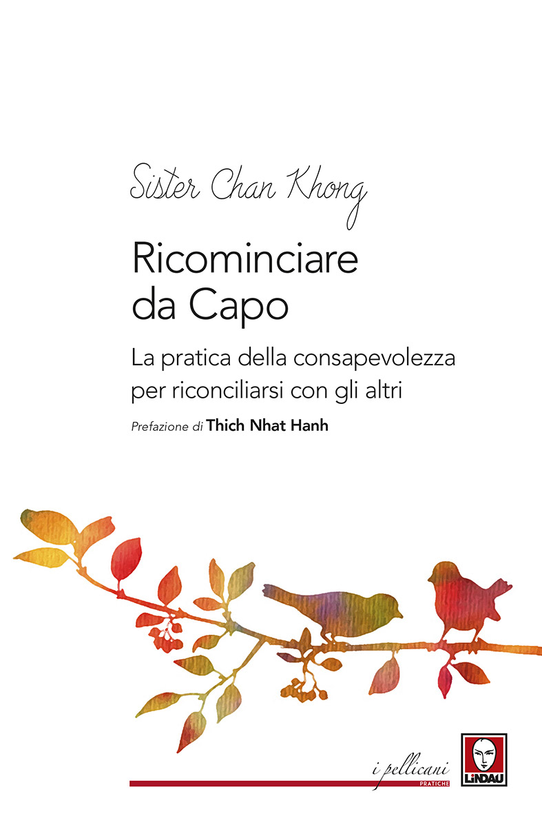 Ricominciare da Capo, Sister Chân Không