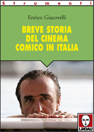 Breve storia del cinema comico in Italia